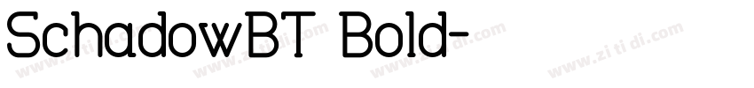 SchadowBT Bold字体转换